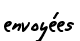 envoyées 